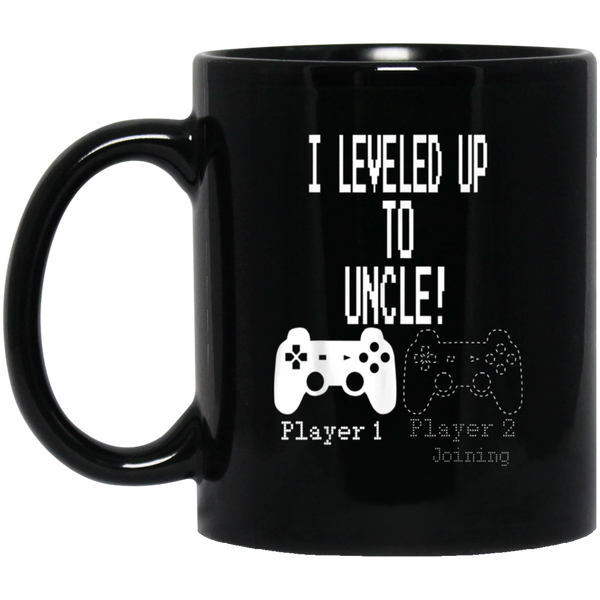I leveled up to Uncle, new uncle gaming Coffee Mug 11 oz. Black Mug