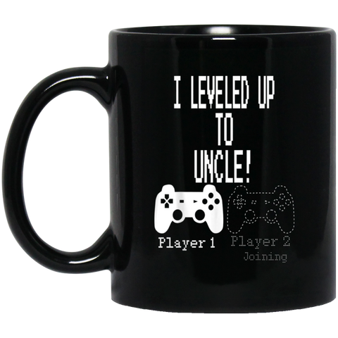 I leveled up to Uncle, new uncle gaming Coffee Mug 11 oz. Black Mug